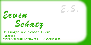 ervin schatz business card